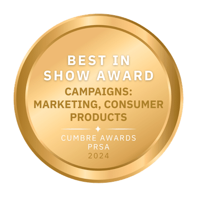 PRSA Cumbre Award - Best Campaign for Consumer Products